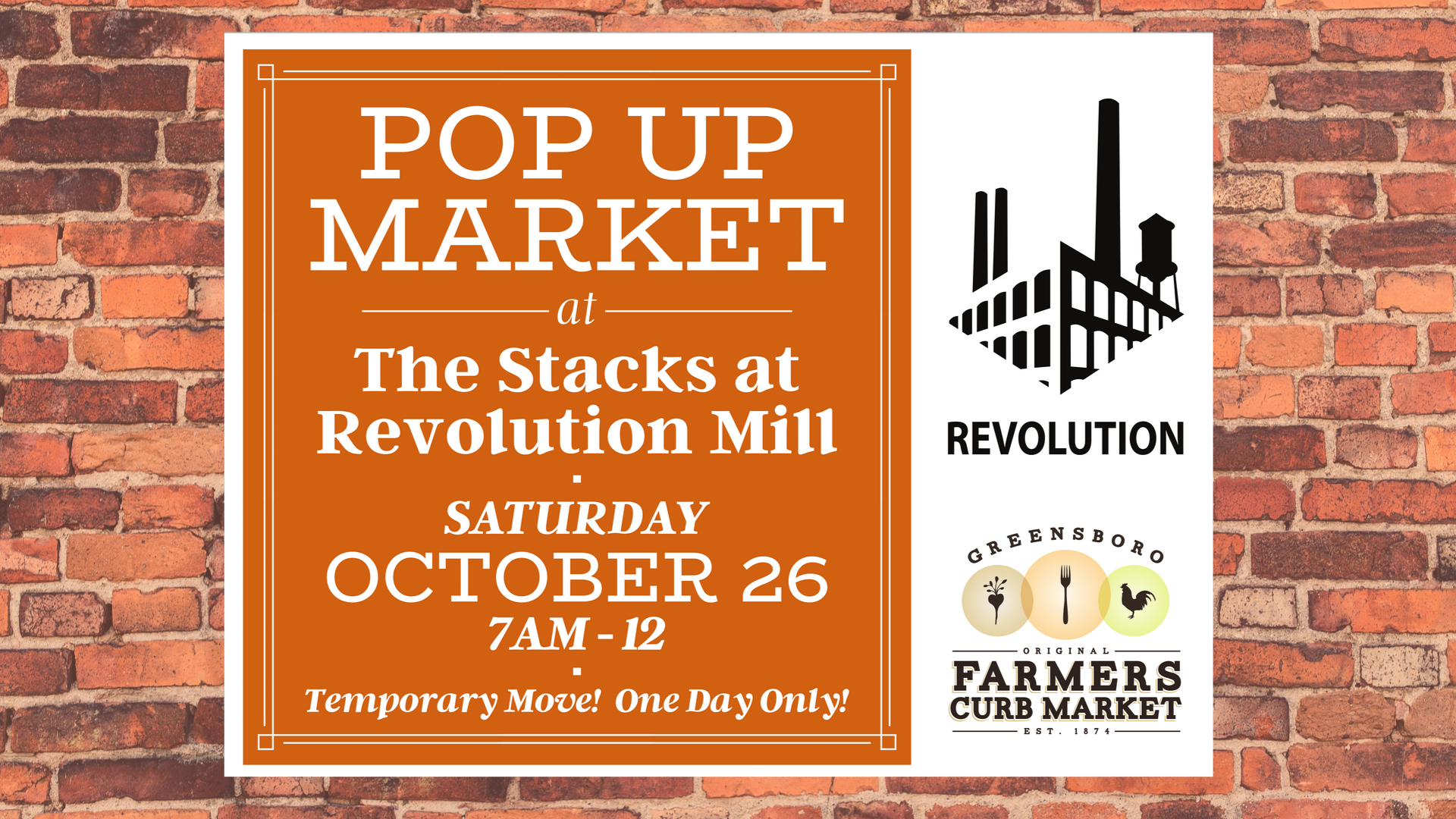 Greensboro Farmers Curb Market Announces Temporary Move to the Stacks at Revolution Mill on Saturday, October 26, 2019 to Accommodate NC A&T Homecoming