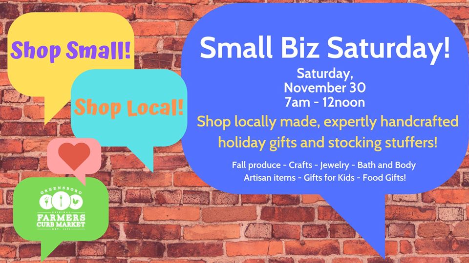 Small Business Saturday! Shop Local This Holiday Season at the Greensboro Farmers Curb Market